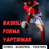 Baskılı Forma Yaptırmak