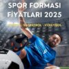 Spor Forması Fiyatları 2025