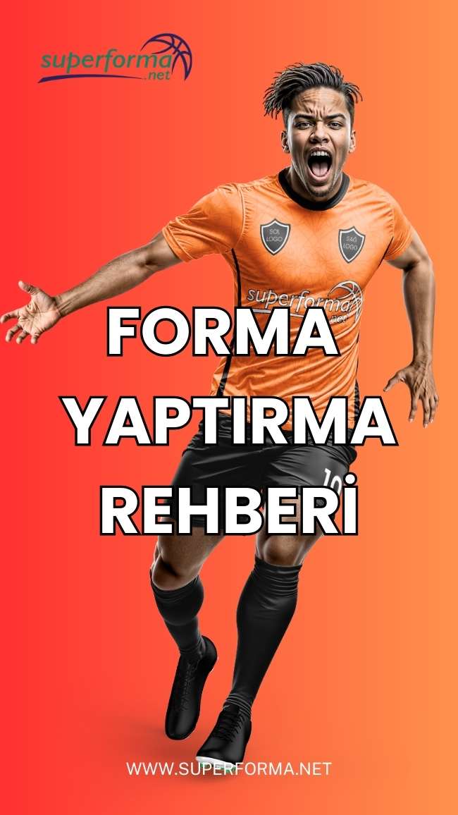 Forma Yaptırma Rehberi