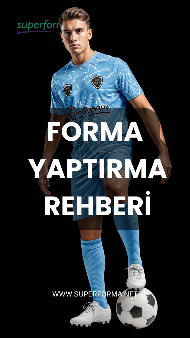 Forma Yaptırma Rehberi
