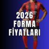 Forma Fiyatları 2026